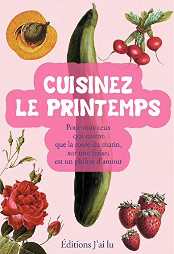 Stock image for Cuisinez le printemps for sale by Ammareal