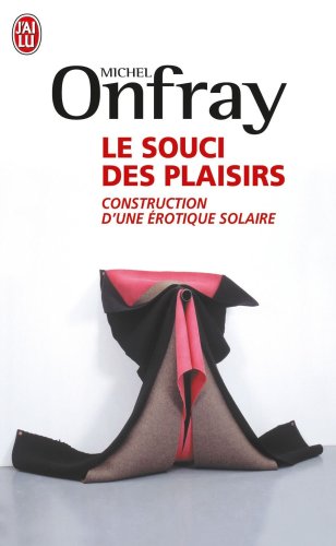 Stock image for Souci des plaisirs (Le) for sale by ThriftBooks-Dallas