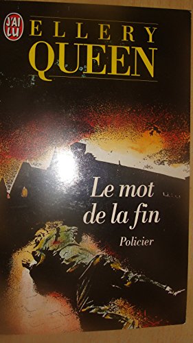 Mot de la fin (Le) (POLICIER (A)) (9782290017975) by [???]