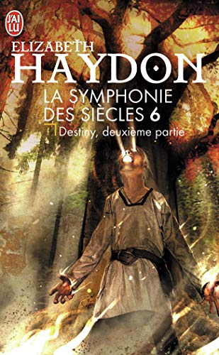 Imagen de archivo de La symphonie des si cles: Destiny (2): 6 a la venta por WorldofBooks