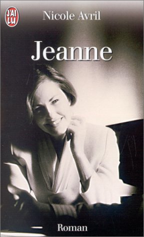 Stock image for Jeanne for sale by Mli-Mlo et les Editions LCDA