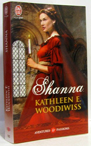 Shanna (nc) (AVENTURES ET PASSIONS) (9782290019252) by Kathleen E. Woodiwiss