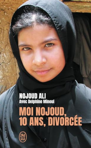 Stock image for Moi Nojoud, 10 ans, divorce for sale by books-livres11.com