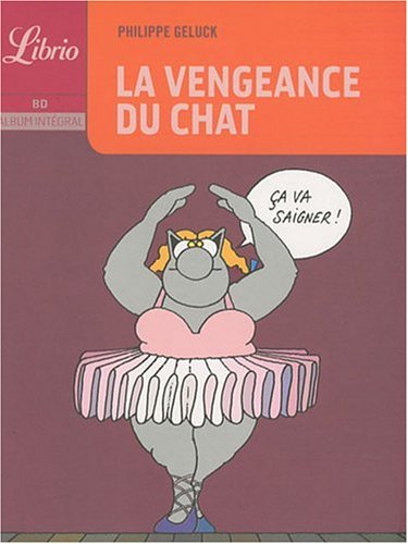 Stock image for LA VENGEANCE DU CHAT - 3 for sale by GF Books, Inc.