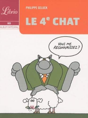 Imagen de archivo de Le Chat : Le quatrime chat a la venta por Librairie Th  la page