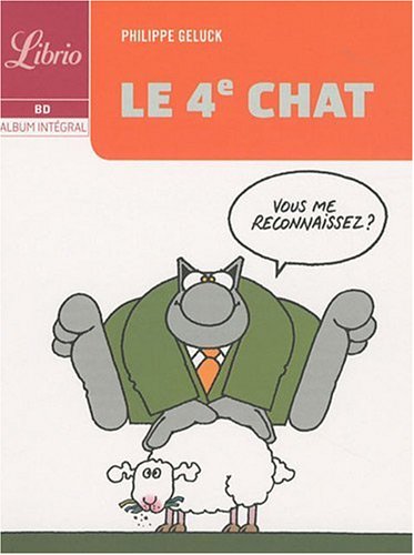 Stock image for Le Chat : Le quatrime chat for sale by Librairie Th  la page
