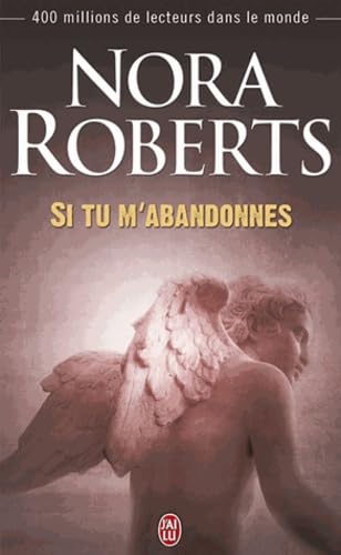 Stock image for Si tu m'abandonnes for sale by Chapitre.com : livres et presse ancienne