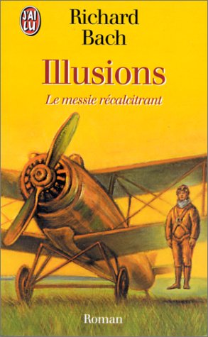Stock image for Illusions - le messie recalcitrant for sale by medimops