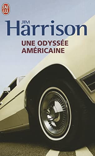 Stock image for Une Odyssee Americaine (Litterature Generale) (French Edition) for sale by Better World Books: West