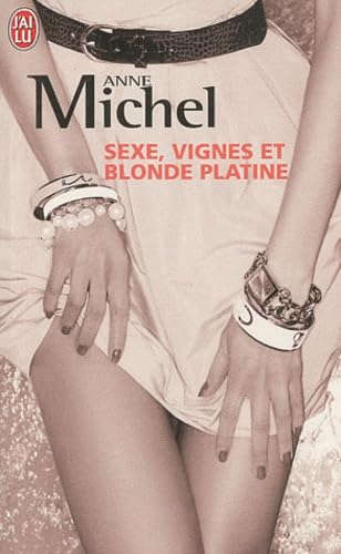 9782290021330: Sexe, vigne et blonde platine