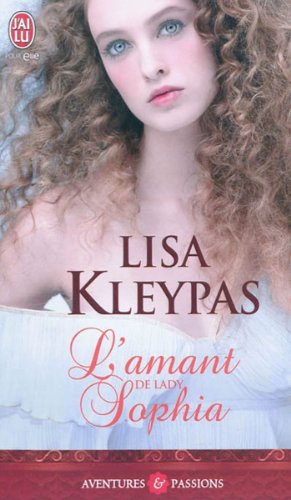 L'AMANT DE LADY SOPHIA (9782290023105) by Lisa Kleypas