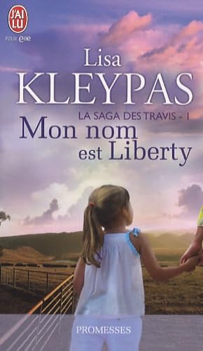 9782290023792: LA SAGA DES TRAVIS - 1 - MON NOM EST LIBERTY