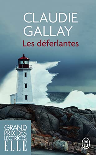 Beispielbild fr Les Dferlantes : Grand Prix des Lectrices de ELLE 2009 zum Verkauf von books-livres11.com