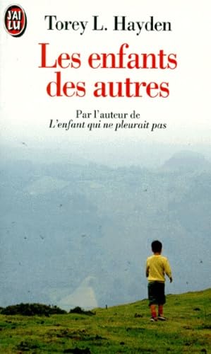 Enfants des autres (Les) (DOCUMENTS) (9782290025437) by Hayden Torey L.