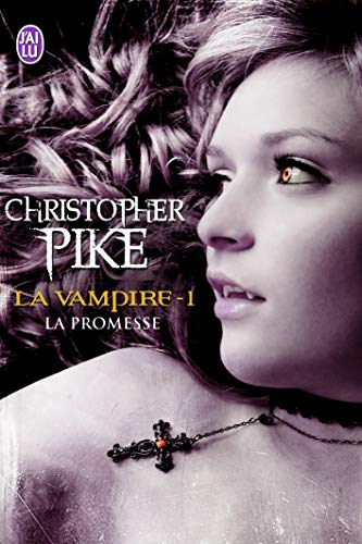 Beispielbild fr La vampire. Volume 1, La promesse zum Verkauf von LeLivreVert