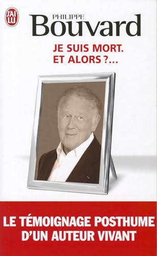 Stock image for Je suis mort : Et alors ?. for sale by Librairie Th  la page
