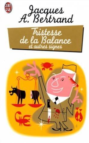 9782290027110: Tristesse De La Balance Et Autres Signes