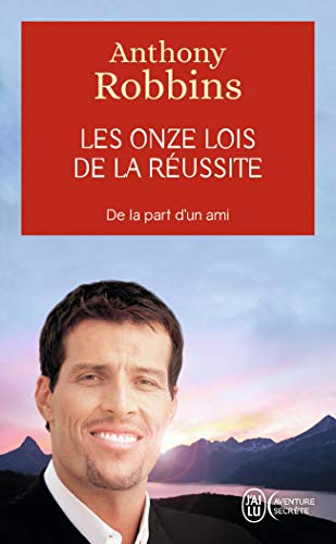 9782290027400: Les onze lois de la russite: Un guide simple et pratique pour vous aider  prendre le contrle de votre vie (Aventure Secrete)