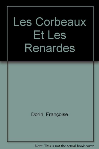 Stock image for LES CORBEAUX ET RENARDES for sale by Librairie Th  la page