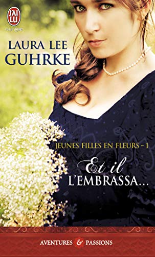 Beispielbild fr Jeunes Filles En Fleurs - 1 - Et Il L'Em (Aventures Et Passions) (French Edition) zum Verkauf von Better World Books