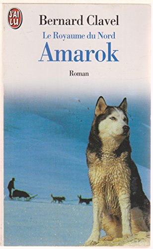 9782290027646: Le Royaume Du Nord : Amarok