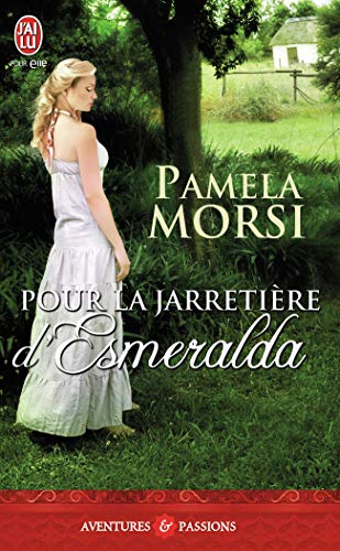 9782290027707: Pour la jarretire d'Esmeralda