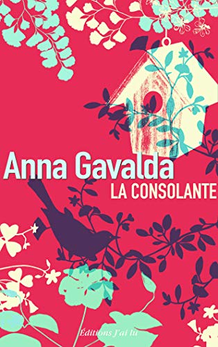 La consolante (9782290028100) by Gavalda, Anna