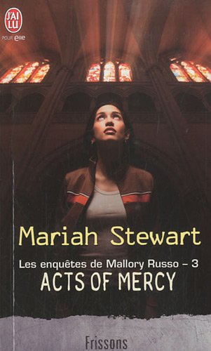 Beispielbild fr Les enqutes de Mallory Russo, Tome 3 : Acts of Mercy zum Verkauf von books-livres11.com