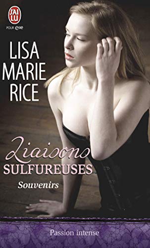 Stock image for Liaisons sulfureuses, Tome 1 : Souvenirs for sale by books-livres11.com