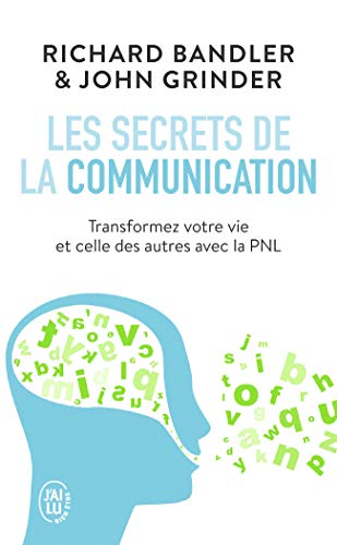 9782290028735: Les secrets de la communication: Les techniques de la PNL