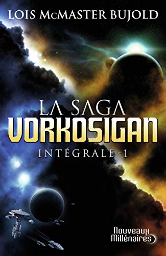 9782290029183: La saga Vorkosigan (Tome 1-L'intgrale): oeu>Chute libre ; L'honneur de Cordelia ; Barrayar