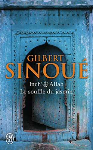 Stock image for Inch'Allah 1/Le souffle du Jasmin (Litterature Generale) for sale by WorldofBooks