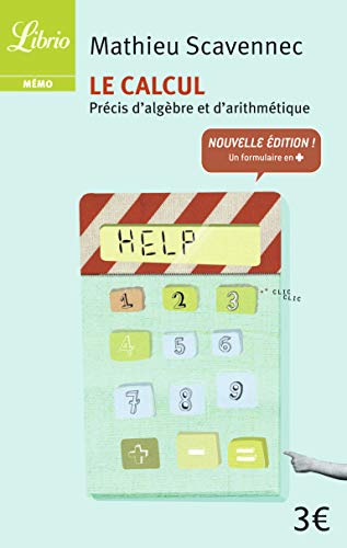 9782290030134: Le Calcul - prcis d'algbre et d'arithmtique