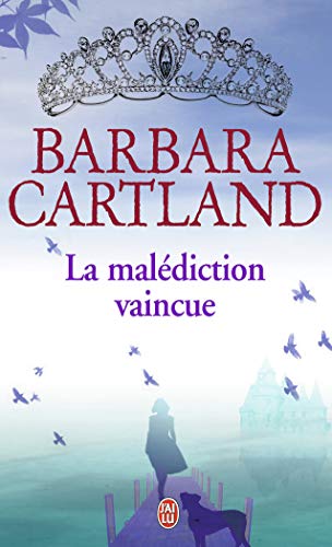 La malÃ©diction vaincue (9782290030639) by Cartland, Barbara