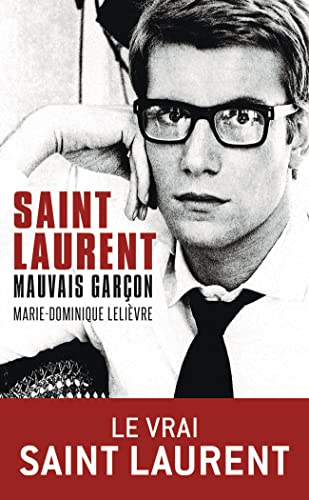 Beispielbild fr Saint-Laurent, mauvais garcon zum Verkauf von WorldofBooks