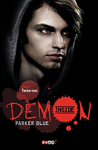 Stock image for Demon Inside, tome 2 : Tente-moi for sale by medimops