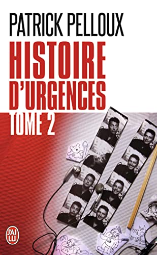 9782290032138: Histoire d'urgences (Tome 2) (J'ai lu tmoignage)
