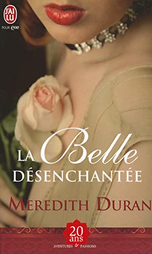 Stock image for La Belle Desenchantee for sale by Better World Books