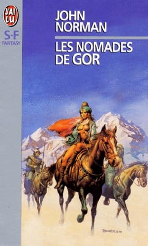 Nomades de gor (Les) (IMAGINAIRE) (9782290034354) by John Norman