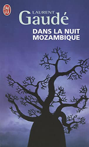 Beispielbild fr Dans la Nuit Mozambique et autre rcits zum Verkauf von PRIMOBUCH