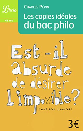 Beispielbild fr Les copies idales du Bac philo zum Verkauf von medimops