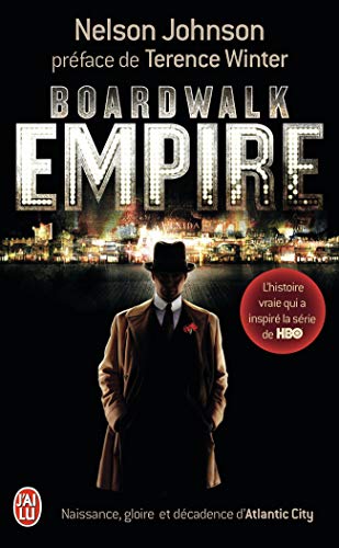 Stock image for Boardwalk Empire : Naissance, gloire et dcadence d'Atlantic City for sale by books-livres11.com