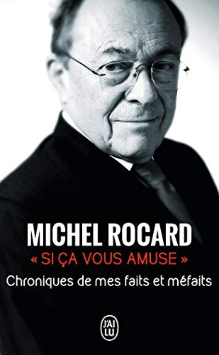Stock image for Si a vous amuse.: Chroniques de mes faits et mfaits for sale by Ammareal