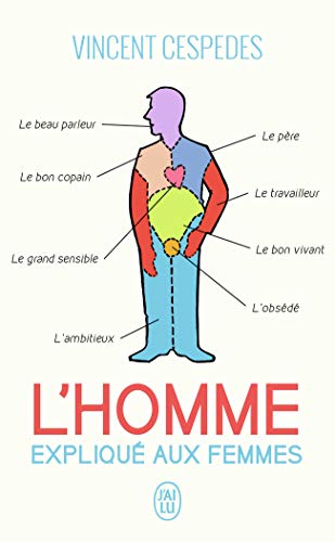 Beispielbild fr L'homme expliqu aux femmes : L'avenir de la masculinit zum Verkauf von Ammareal