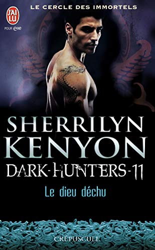 Stock image for le cercle des immortels - dark hunters t.11 ; le dieu dchu for sale by Better World Books