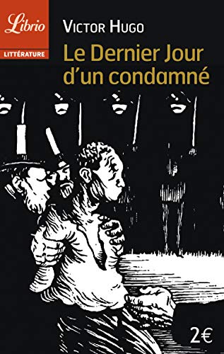 Stock image for Le Dernier Jour d'un condamn for sale by MusicMagpie