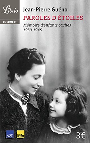 Imagen de archivo de Paroles d`toiles: Mmoires d`enfants cachs (1939-1945) a la venta por Buchpark
