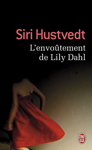 9782290038987: L'envoutement de Lily Dahl