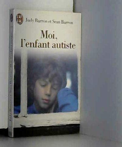 Beispielbild fr moi, l'enfant autiste zum Verkauf von Chapitre.com : livres et presse ancienne