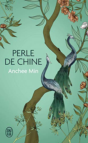 Perle de Chine (9782290040447) by Min, Anchee
